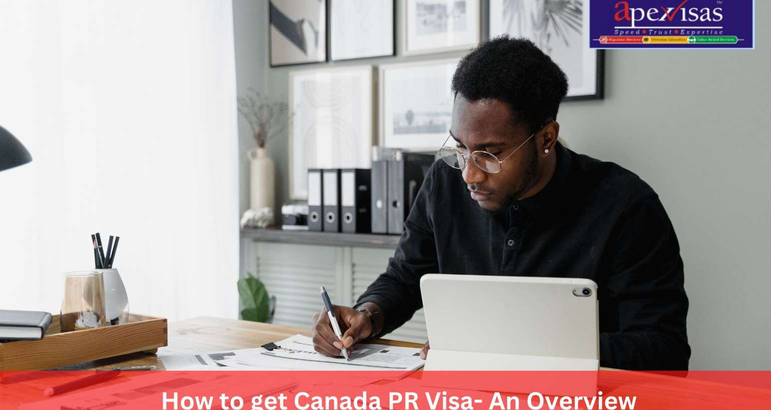 How to get Canada PR Visa- An Overview
