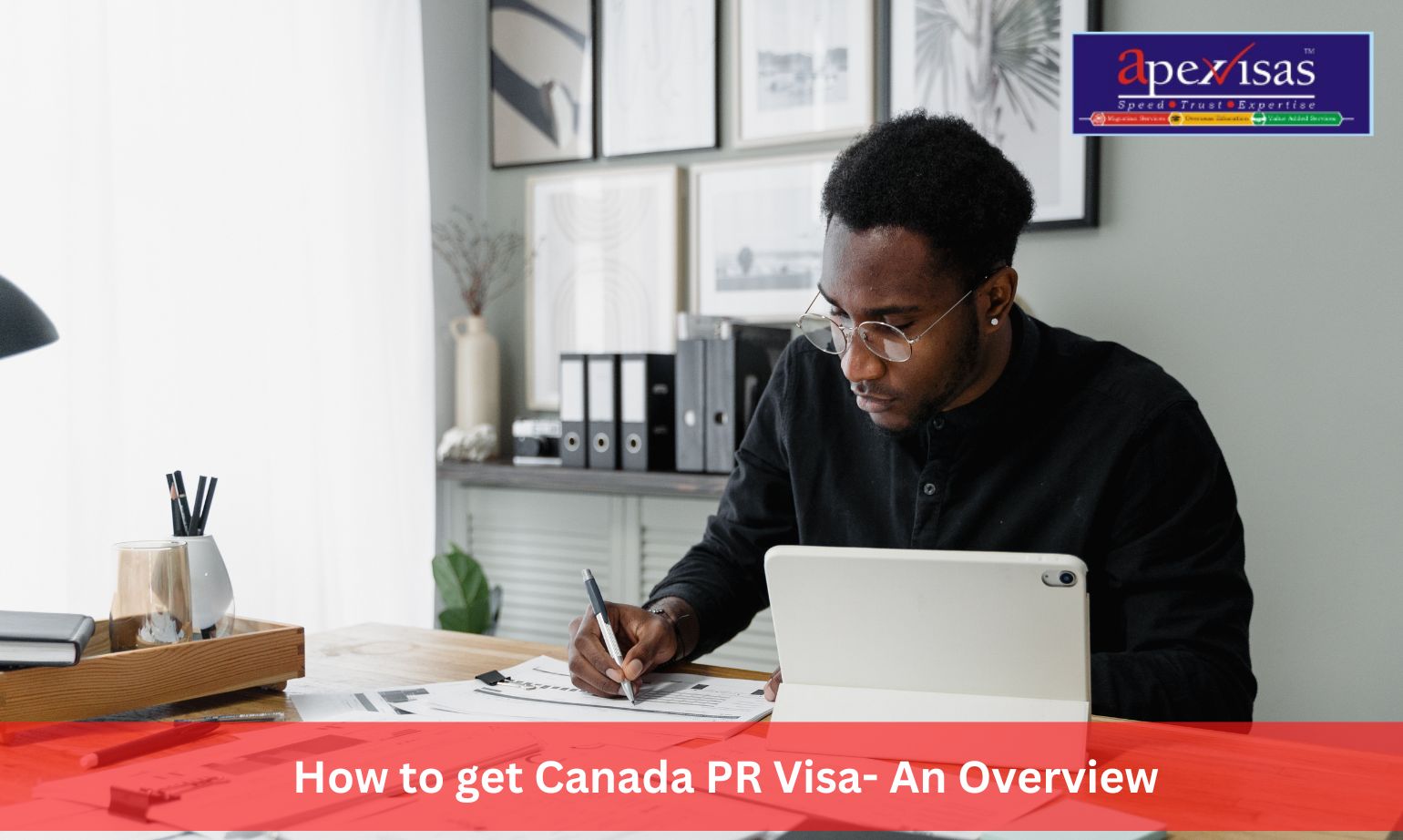 How to get Canada PR Visa- An Overview